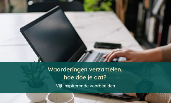 Waarderingen Verzamelen, Hoe Doe Je Dat (580 X 350 Px) (1)
